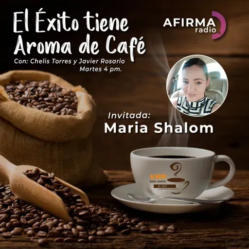 Invitada: Maria Shalom - Episodio 104