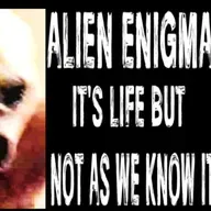Show sample for 7/1/25: ALIEN ENIGMA - IT'S LIFE BUT NOT AS WE KNOW IT