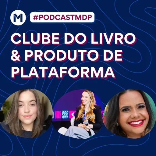 Clube do Livro & Produto de Plataforma