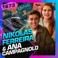 1673 - NIKOLAS FERREIRA E ANA CAMPAGNOLO