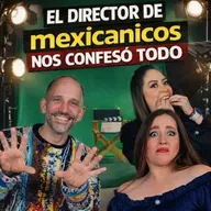 Episodio 18: De llegar sin contactos a dirigir un fenómeno de la televisión