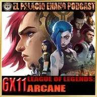 El Palacio Enano 6x11 LEAGUE OF LEGENDS: ARCANE (SERIE COMPLETA)
