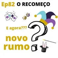 Ep82 - Recomeço do alegoria
