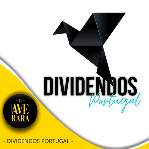 213 - Os bastidores da minha participação no podcast "Dividendos Portugal"...