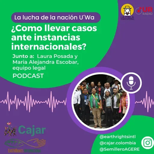 La lucha de la Nación U’wa ante la CorteIDH: El fallo histórico y un nuevo precedente sobre el consentimiento informado 3/3