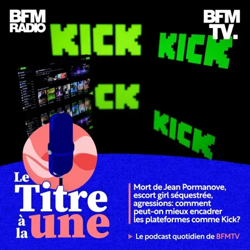Mort de Jean Pormanove, escort girl séquestrée, agressions: comment peut-on mieux encadrer les plateformes comme Kick?