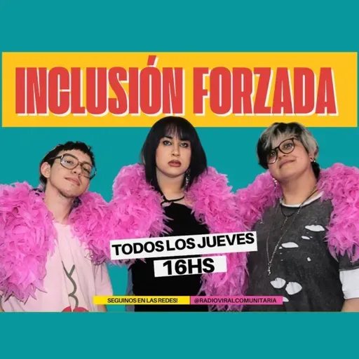 INCLUSIÓN FORZADA