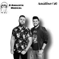 Análise#50 - Zé Neto & Cristiano - Ela e Ela