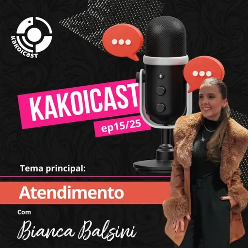 Atendimento de Excelência com Bianca Balsini