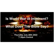 Is World War III Imminent? What Does The Bible Say?