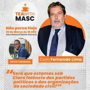 Tea with MASC, apresentado por Fernando Lima
