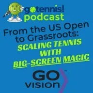 From Grassroots to the US Open: GoVision is Scaling Tennis with BIG-SCREEN Magic