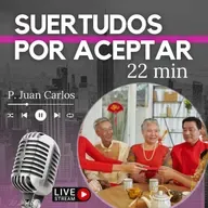 Suertudos por aceptar (22 min)