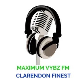 MAXIMUM VYBZ FM