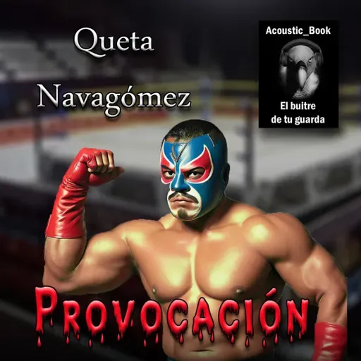 Provocación Queta Navagómez