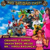 #180 - Criando o Super Smash Melee Brasileiro... VIROU BAGUNÇA!! 