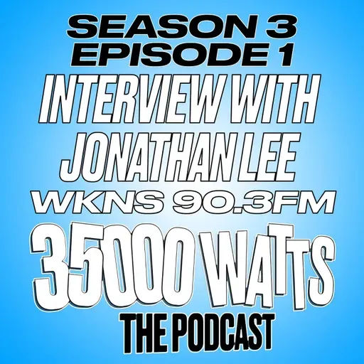 Interview with Jonathan Lee - WKNS