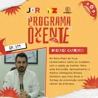 Ôxenteee (Episódio 133) – Novembro da cor Azul: Informação é prevenção!