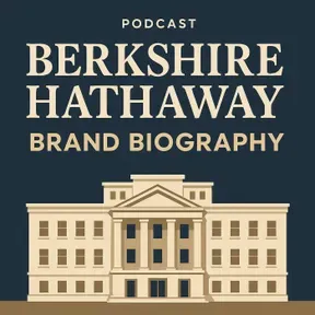 Berkshire Hathaway  - Brand Biography