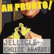 Ah Pronto! #80 - Jellicle Choice Awards 3
