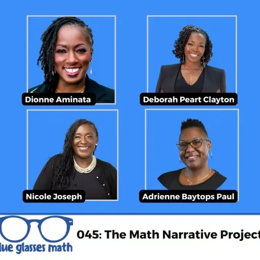 045: The Math Narrative Project | September 24, 2025
