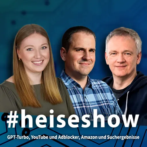 GPT-Turbo, YouTube und die Adblocker, Amazon und die Suchergebnisse | #heiseshow
