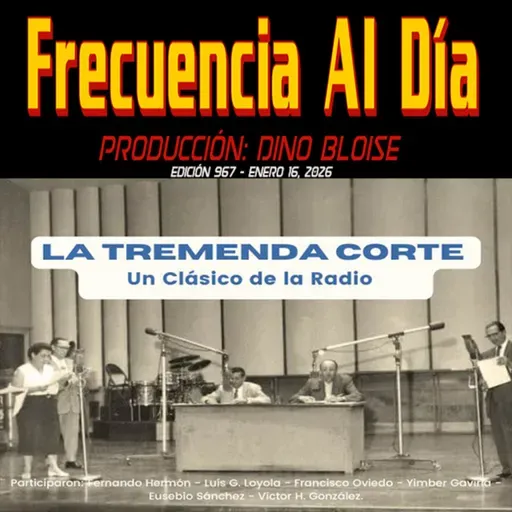 Episode 967: FRECUENCIA AL DÍA