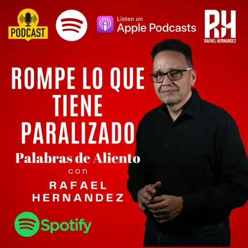 Rompe lo que te mantiene paralizado