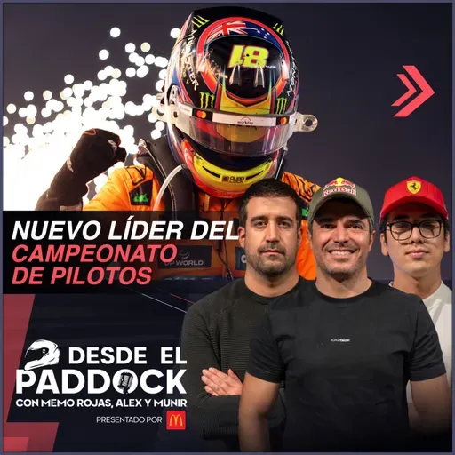 Tenemos nuevo líder del campeonato de pilotos - Desde el Paddock T2 - Capítulo 10