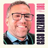 CB #181 - Tribunal Bizarro com Dr. Lúcio