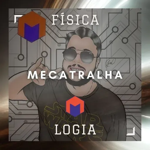 055 - MECATRALHA: Programação, Mecatrônica e Divulgação Científica | Física Logia 