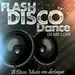 Flash Disco Dance - 80