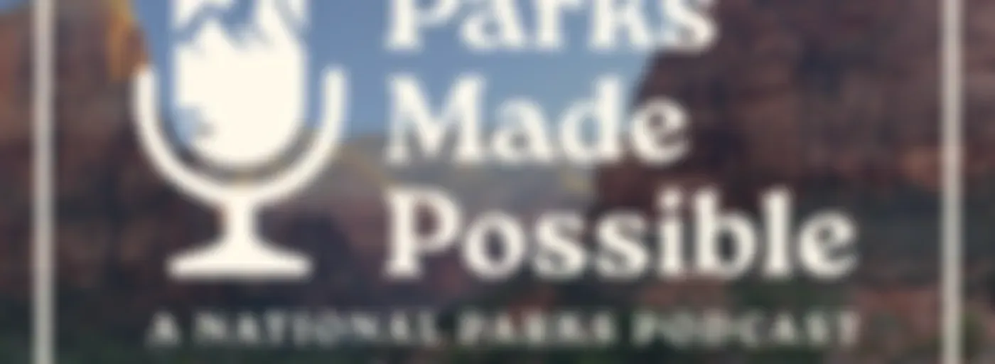 Parks Made Possible