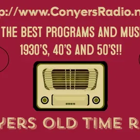 Conyers Old Time Radio