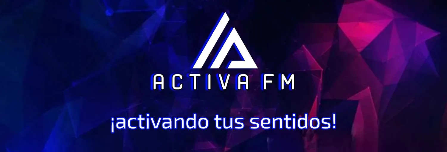 Activa FM - Activando tus sentidos
