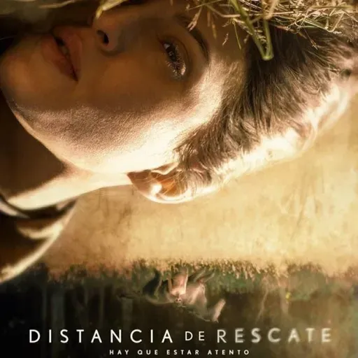 Distancia de Rescate (Netflix)
