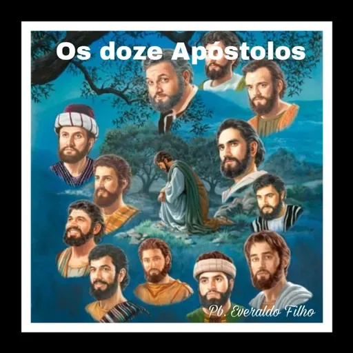 Os doze Apóstolos