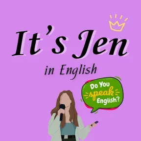 It's Jen in English