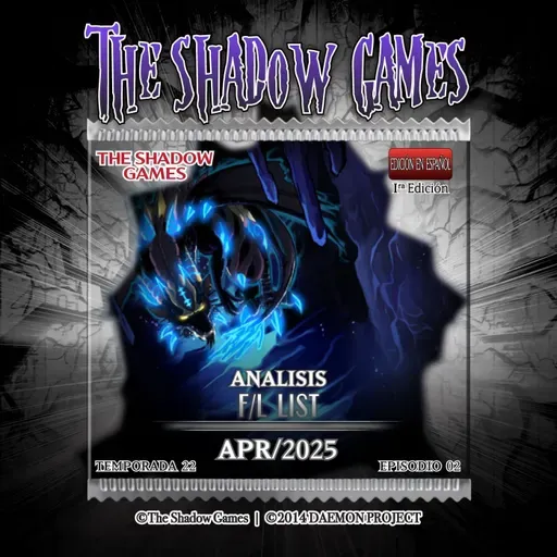 S22:E02 Análisis - F&L [APR, 2025]