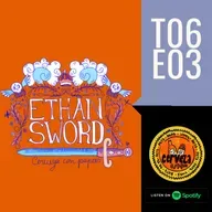 T06E03 - Invitamos a Ethan Sword a hablarnos del Drag King en Chile