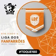 #Toque180: Liga dos Fanfarrões