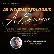 As Virtudes teologais - A Esperança