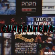 Cuarentena Día 206 feat Ari Espejel