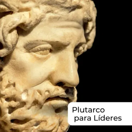 #114 Plutarco para líderes, o terceiro indício do bajulador