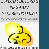 Programa Eufonia especial de férias- Programa Mensageiro Rural.