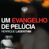 Um evangelho de pelúcia - Henrique Ladenthim