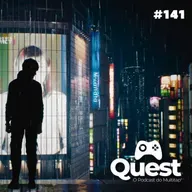 Quest #141 - Ghostwire: Tokyo, Expansão Rally Adventure (FH 5) e Dead Space Remake