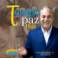 15/12/25 - PROGRAMA PADRE JOÃO CARLOS - TEMPO DE PAZ