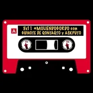 5x11 || #MoliendoGordo ☄️ con Guiñote de Qontaqto y Askoputo.