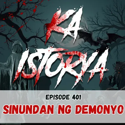 Episode 401 : Sinundan ng Demonyo
